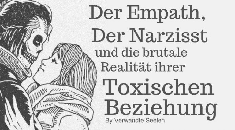 Empath Narzisst brutale Realität toxische beziehung