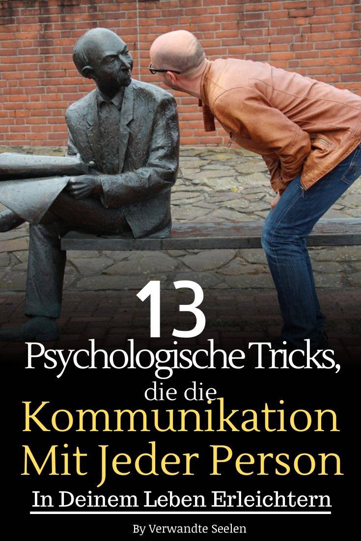 Psychologische Tricks Kommunikation mit jeder Person in Leben
