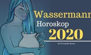 Wassermann Horoskop 2020-Wassermann Jahreshoroskop für 2020