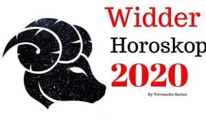 Widder 2020 Horoskop- Widder-Horoskop 2020 Jahresvorhersagen
