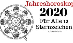 Horoskop 2020 Vorhersagen - Astrologie 2020 Jährliche Vorhersagen