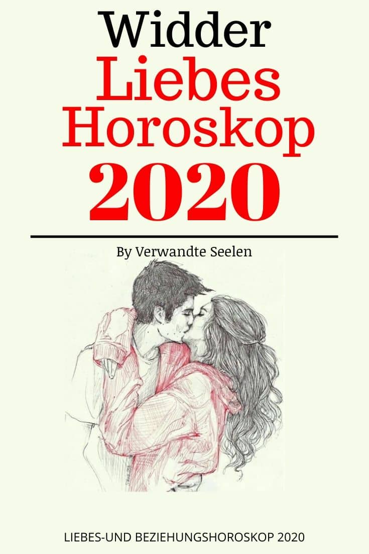 widder liebes horoskop 2020-widder sternzeichen beziehung 2020 